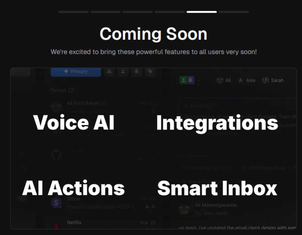 Coming Soon Features